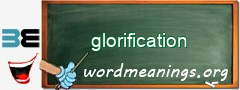 WordMeaning blackboard for glorification